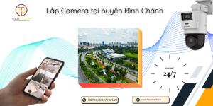 Lắp Camera tại Bình Chánh
