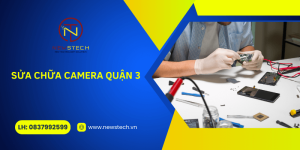 Sửa Camera tại Quận 3