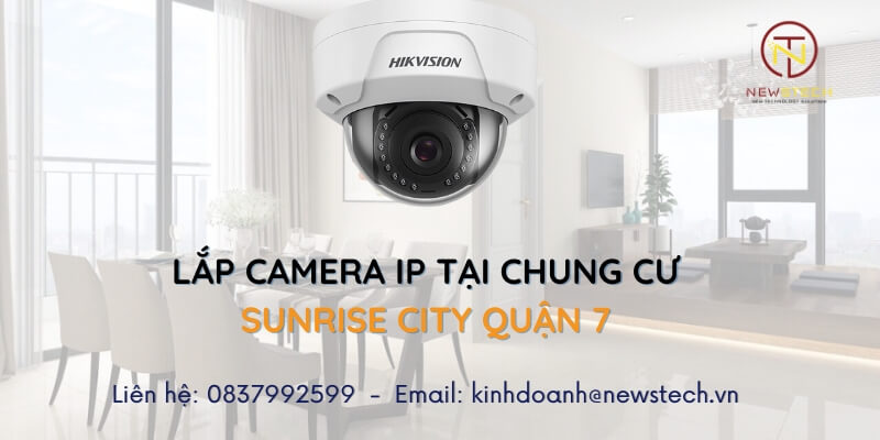 Lắp camera tại chung cư Sunrise City