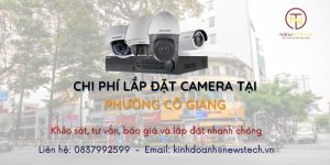 Lắp camera tại phường Cô Giang