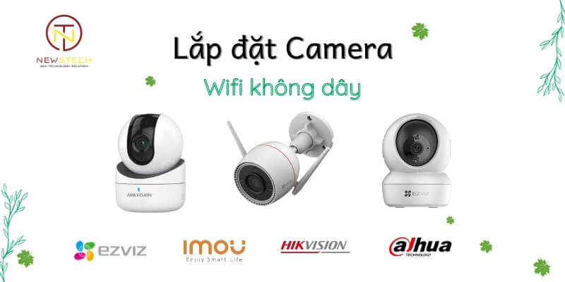 Lắp Camera wifi tại Bàu Bàng