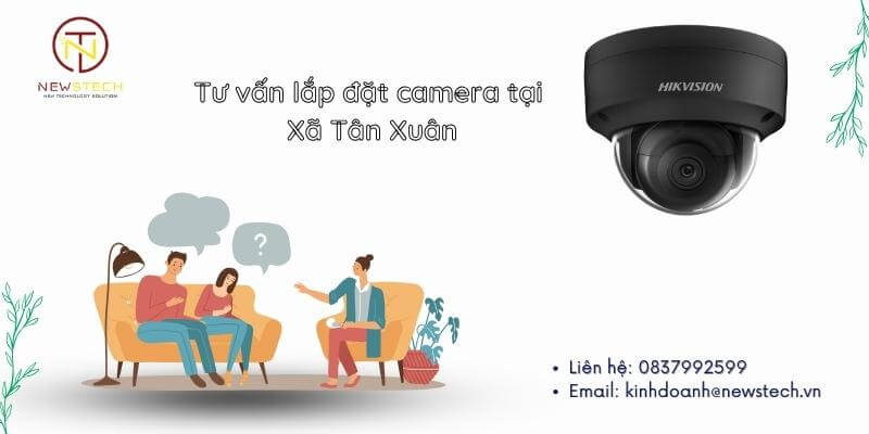 Tư vấn lắp Camera tại xã Tân Xuân, Hóc Môn