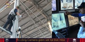 Thi công Camera tại Đức Hòa