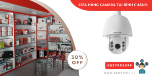 Cửa hàng Camera tại Bình Chánh