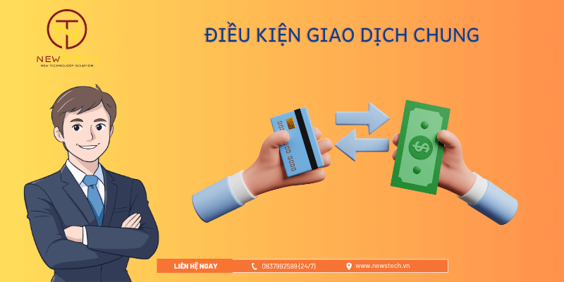 Điều kiện giao dịch chung Điều kiện giao dịch chung